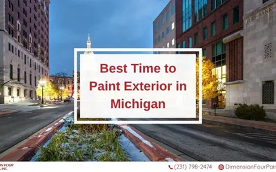 When Is the Best Time to Paint Exterior in Michigan?
