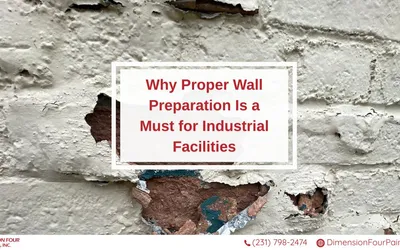 The Importance of Proper Wall Preparation in Industrial Facilities