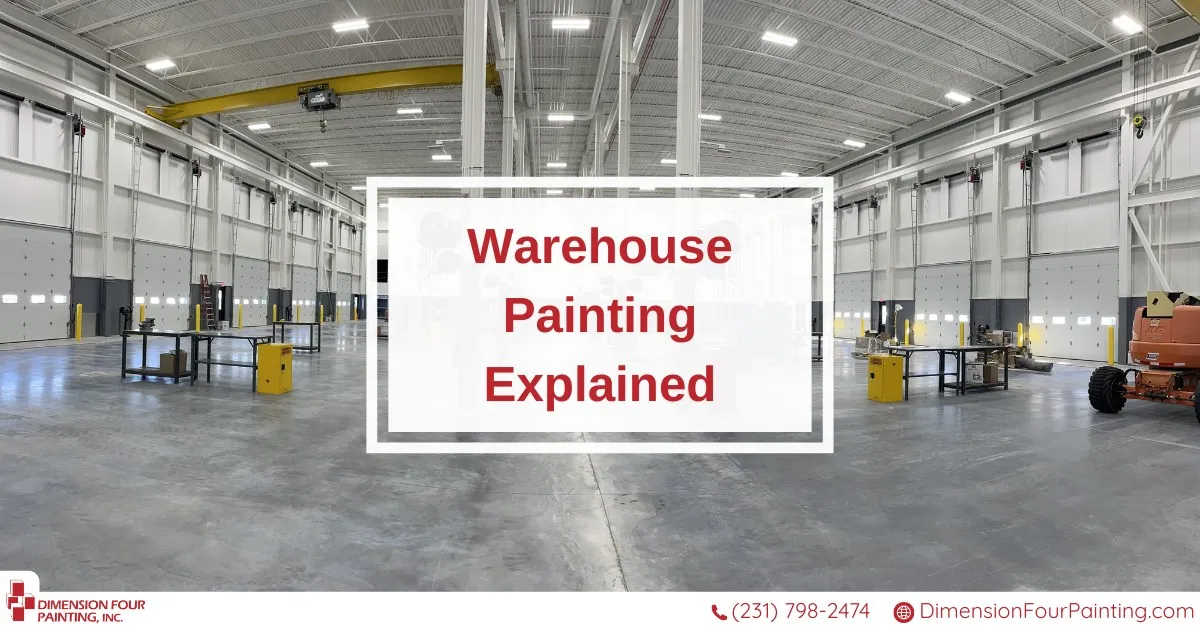 Warehouse Painting: Durability, Safety, and Visibility Considerations