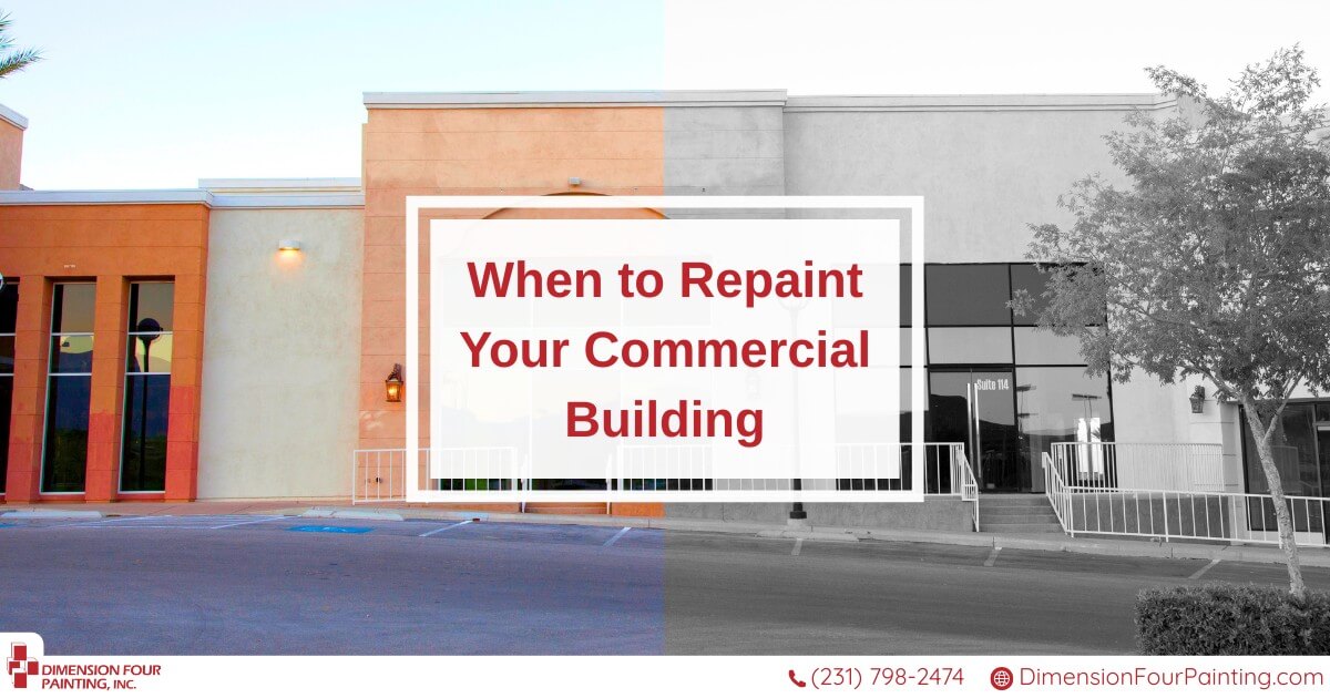 When to repaint your commercial building