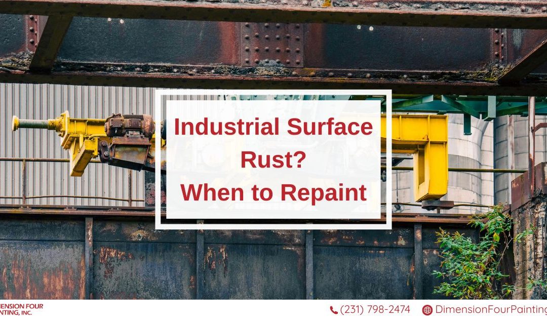 Rust on Industrial Surfaces: When Is It Time to Repaint?